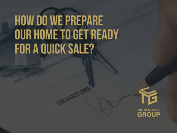 "Preparing Your Home for a Quick Sale"